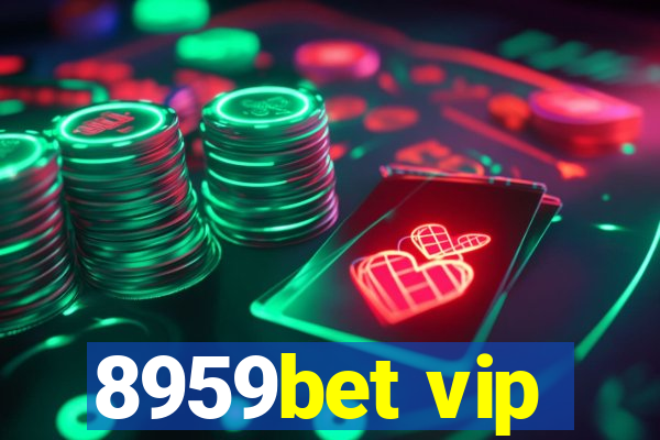 8959bet vip